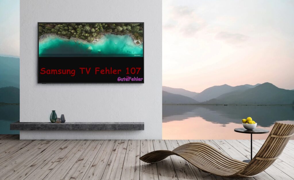 samsung smart tv fehlercode 107 beheben