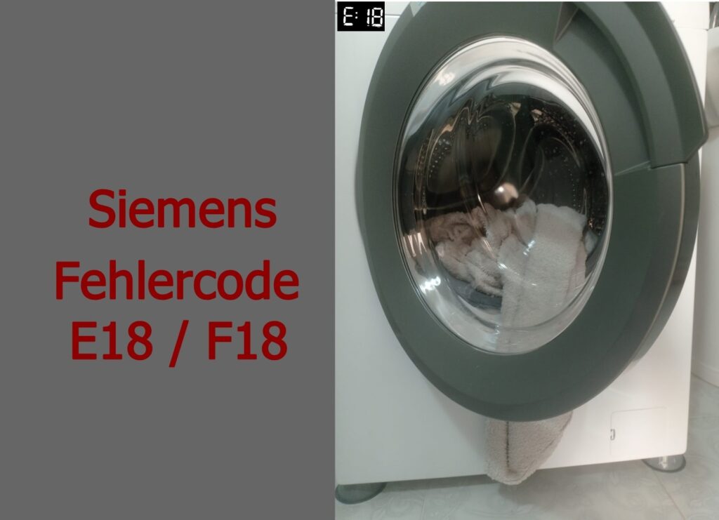 Siemens Waschmaschine Fehler E18 Löschen